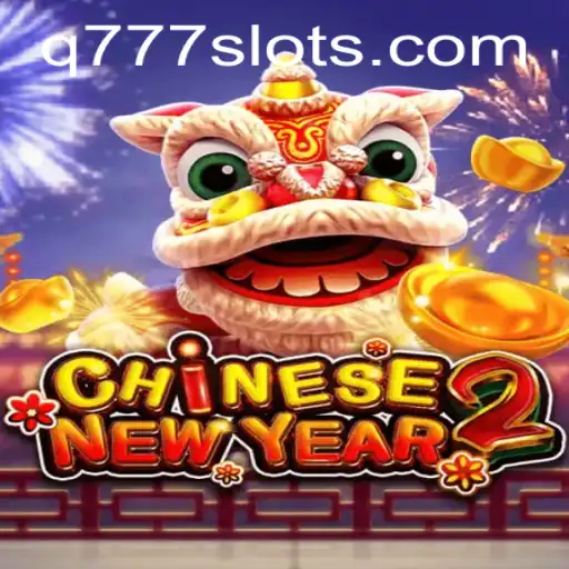 Explorando o Fascinante Mundo do Jogo CHINESENEWYEAR2 em Q777.GAMES