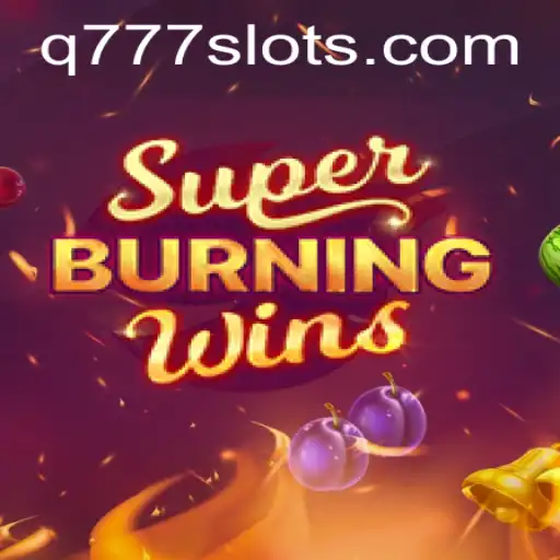 Explorando o Fascinante Mundo de SuperBurningWins no Q777.GAMES
